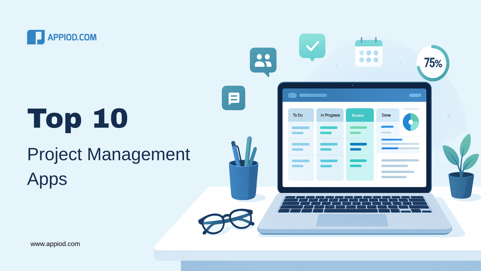 Top 10 Project Management Apps