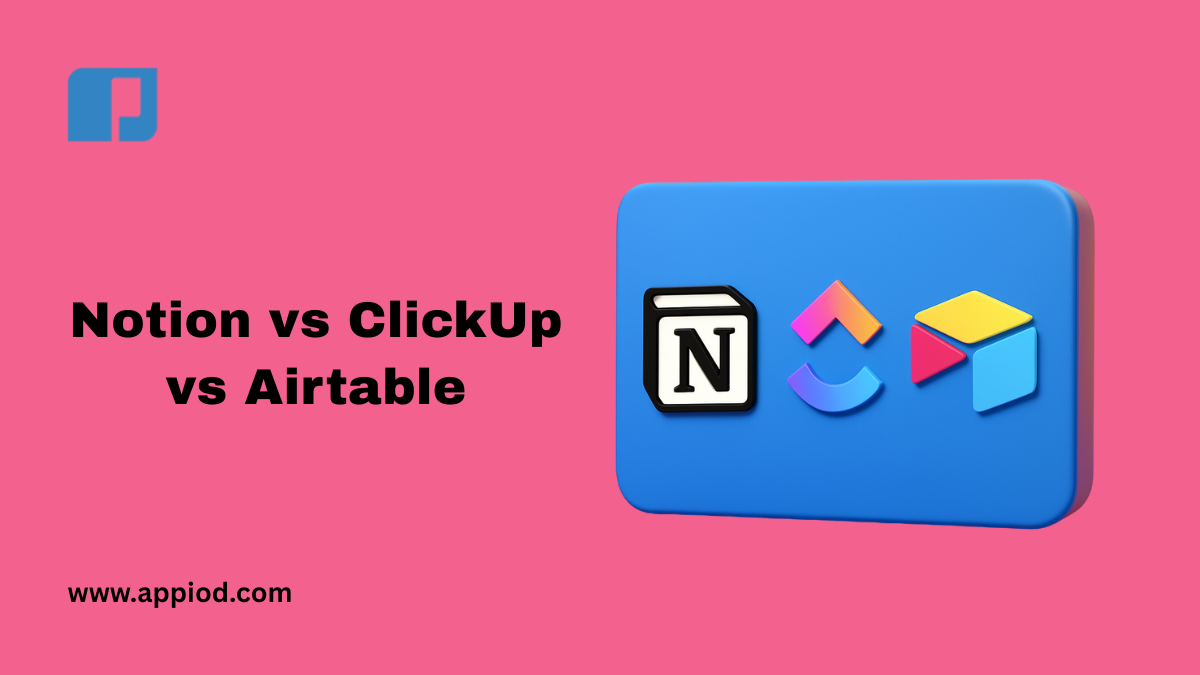 Notion vs ClickUp vs Airtable Notion vs ClickUp vs Airtable