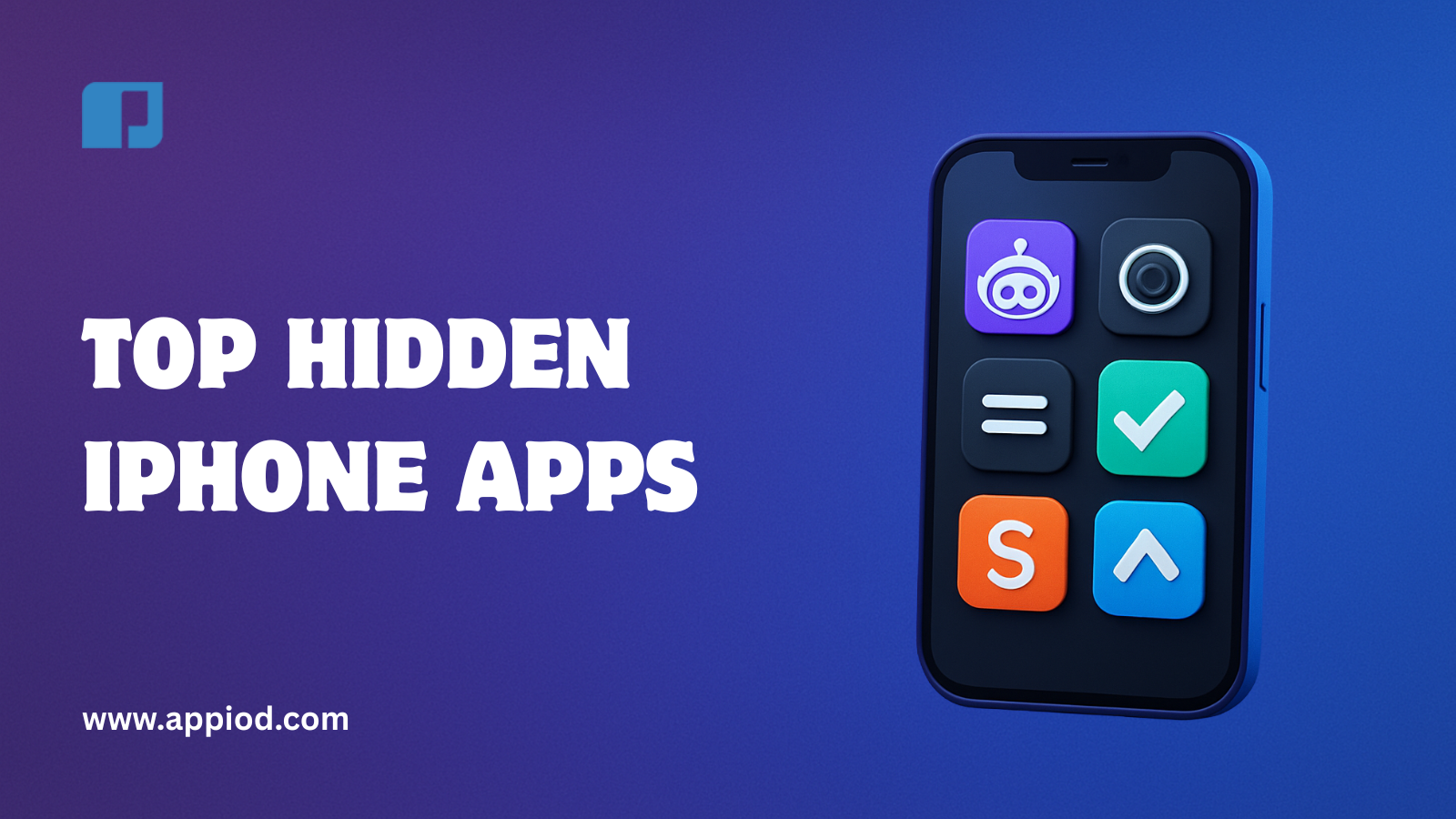 TOP HIDDEN IPHONE APPS TOP HIDDEN IPHONE APPS