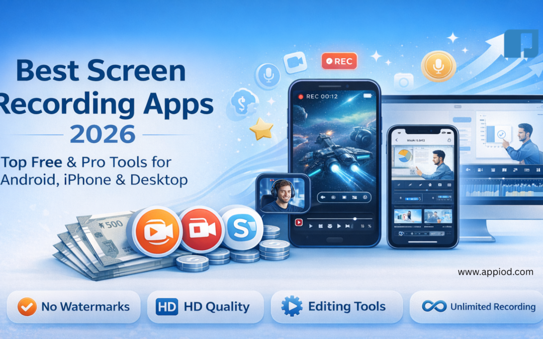 Best Screen Recording Apps for iPhone and Android in 2026